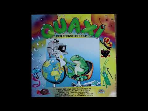 Quaxi der Fernsehfrosch - 09 - Quaxi bleibt Quaxi