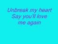 Toni Braxton - Unbreak My Heart (with Lyrics) 