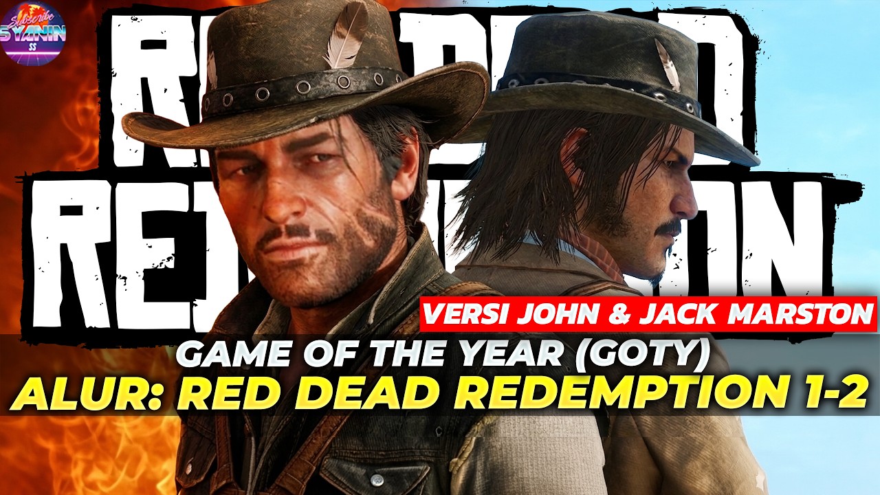 ALUR CERITA RDR1 & RDR2 Epilogue GAME OF THE YEAR (GOTY) | Seluruh Alur Cerita Red Dead Redemption 1