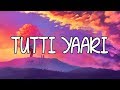 Tutti Yaari - Inder Chahal (Lyrical Video) 🎵 Tutti Yaari - Inder Chahal (Lyrical Video) 🎵
