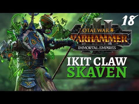 MORE MUTATIONS | Immortal Empires - Total War: Warhammer 3 - Skaven - Ikit Claw #18