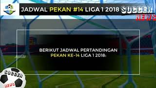 Download lagu JADWAL GO-JEK LIGA 1 BERSAMA BUKALAPAK||Pekan Ke-14 mp3