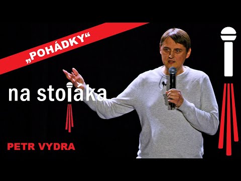 Na Stojáka - Petr Vydra - Pohádky