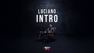 LUCIANO - Intro [Visualizer]