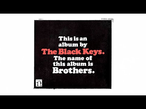 The Black Keys - Brothers (Full Album)