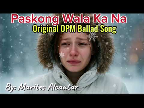 PASKONG WALA KANA 💔 - Hugot OPM Song