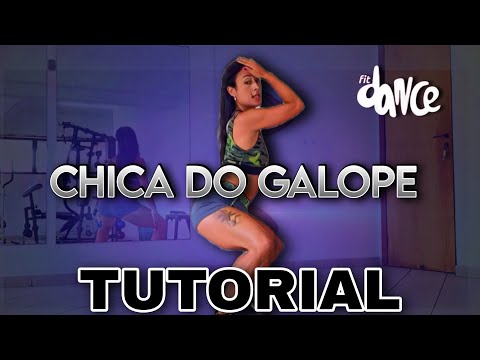 📣 TUTORIAL‼️Chica do Galope - DJ Chris no Beat | FitDance (Coreografia)