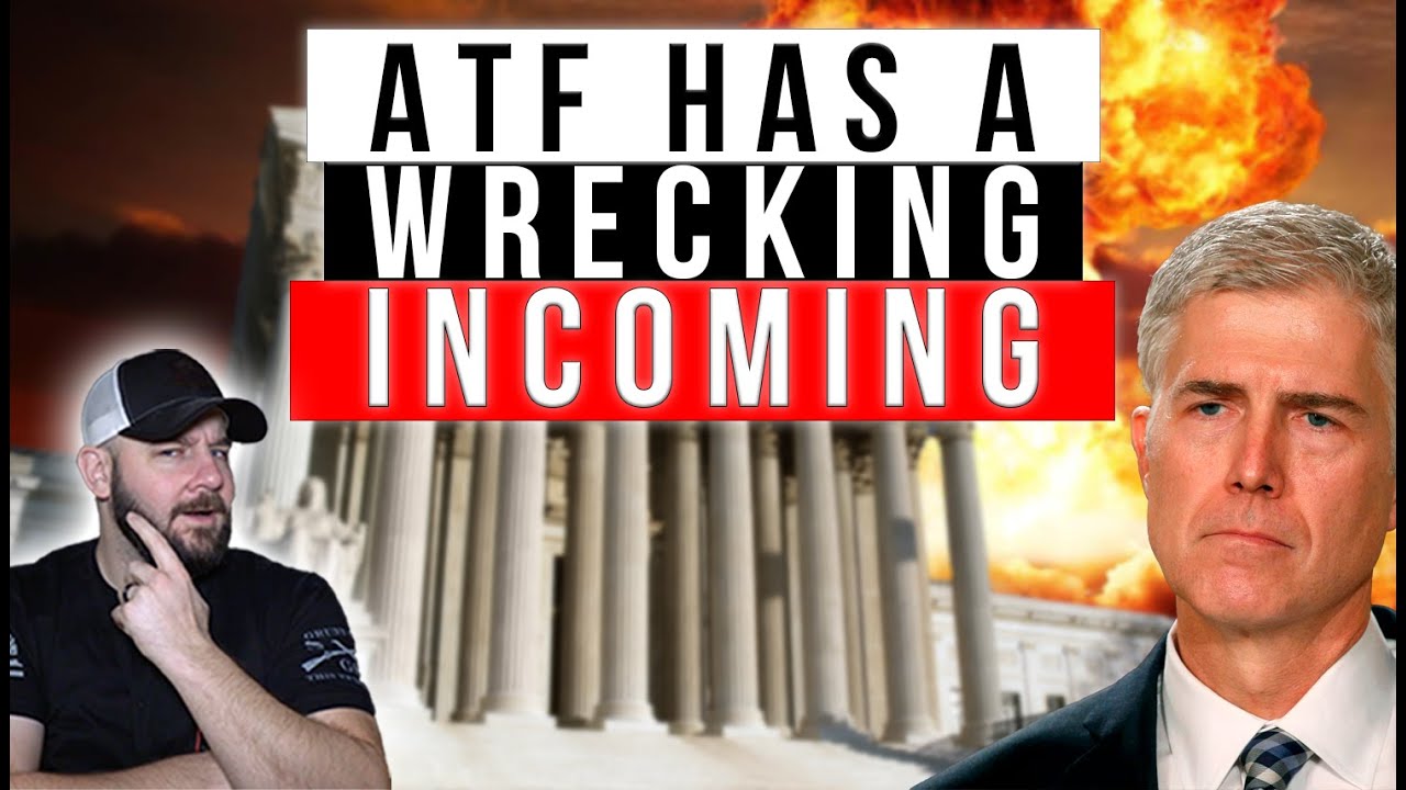HAPPENING NOW: ATF Prepares For SWIFT Kick By SCOTUS TOMORROW... This Will Be A Big One!