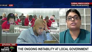 Discussion on the ongoing instability at local government with political analyst Sanusha Naidu