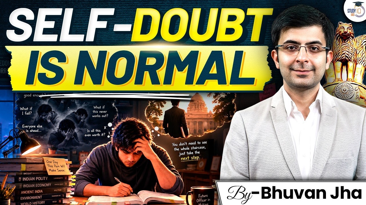 Why Every UPSC Topper Faced Self-Doubt | By Bhuvan Sir