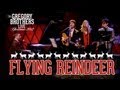 Flying Reindeer - The Gregory Brothers LIVE! 