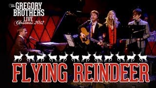 Flying Reindeer - The Gregory Brothers LIVE!