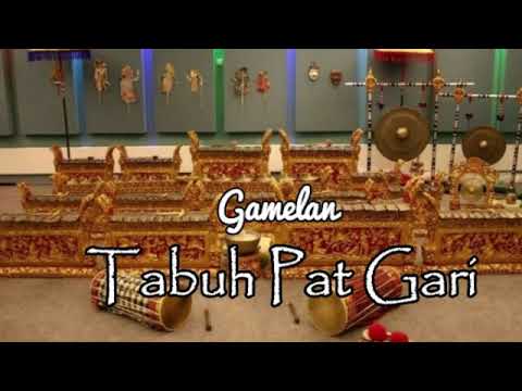 Gamelan Bali  | Tabuh Pat Gari
