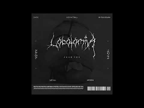 Lobotomija - Fear You (Original Mix)[LBTMJ09]