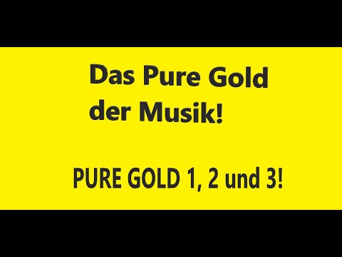 Music-Compilation PURE GOLD 1, 2 and 3 | EGAL
