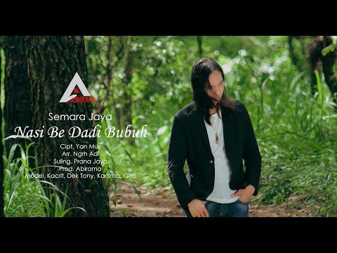 Semara Jaya - NASI BE DADI BUBUH (official videoklip)