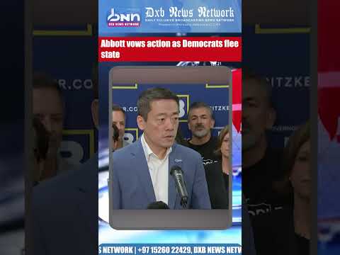 Texas Governor Threatens Democrats Over Redistricting Walkout | DXB News Network