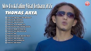Download lagu Slow Rock Paling Viral Thomas Arya Terbaru 2025 [ Compilation Video HD] mp3