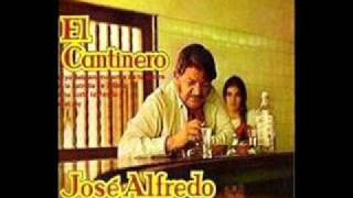 EL CANTINERO.- JOSE ALFREDO JIMENEZ