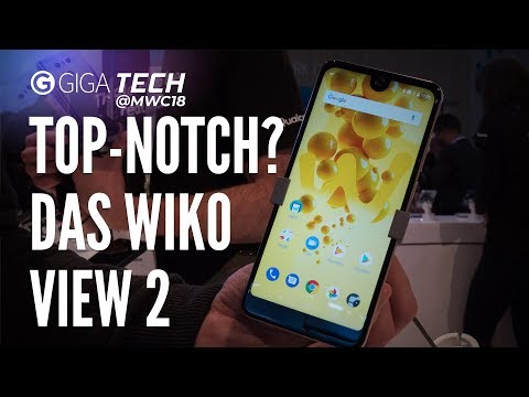 Wiko View 2 und View 2 Pro im Hands-On (deutsch): Die günstigen iPhone-X-Klone  - GIGA.DE