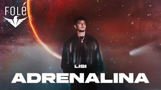 Lisi - Adrenalina