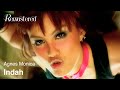 Agnes Monica Indah Official 4K Remastered Video
