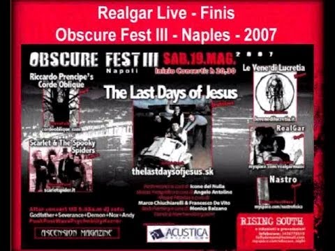 Realgar Live - Finis - Obscure Fest III - Naples 2007 (a very home video:))