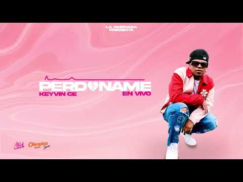 La Amenaza feat. Keyvin Ce - Perdóname (Audio en Vivo - Olimpica)