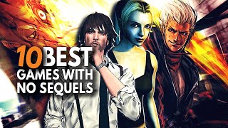 10 Best Games With No Sequels