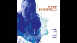 Matt Schofield  - Getaway