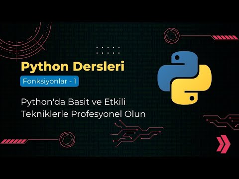 Python Dersleri | Fonksiyonlar - 1