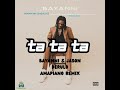 Bayanni - Ta Ta Ta Feat. Jason Derulo (Amapiano Remix) [Champions League Djz & Brekza keys]