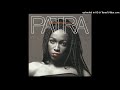 11. Patra feat. Prince Mydas - You Want It