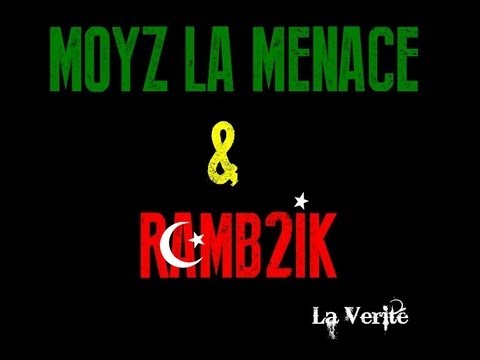 MOYZ & RAMBIK - La Verité