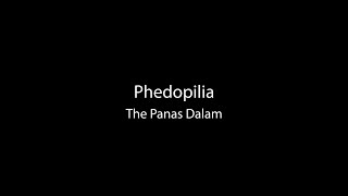 Download lagu [Lirik] Phedopilia - The Panas Dalam mp3