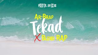 Download lagu ArBrap - Tekad Ft Blend Rap ( Video Lyrics) mp3