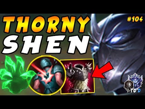 Thorny Shen with Cheap Shot + Grasp and Shield Bash = GLOBAL Lane Bully | Iron IV to Diamond Ep #104