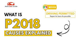 OBD Code p2018 Guide to Repair