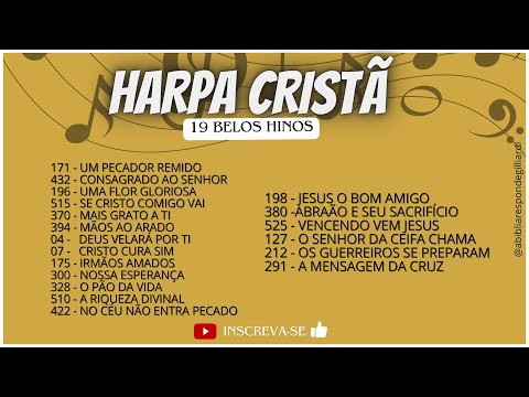 ✅ SELEÇÃO DE HINOS DA HARPA CRISTÃ 🎶🎼 19 HINOS MARAVILHOSOS 🙌 #harpacristã #hinos #harpa #louvor