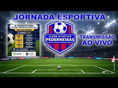AREALVA x PEDERNEIRAS (SUB-11, SUB-13 e SUB-15) - AO VIVO