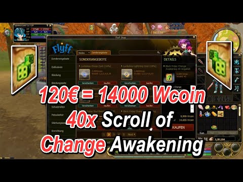 Let's Play Flyff [Ranger, Level 128-H] 602 - 120€ = 14000 WCOIN, 40x Scroll of Change Awakening