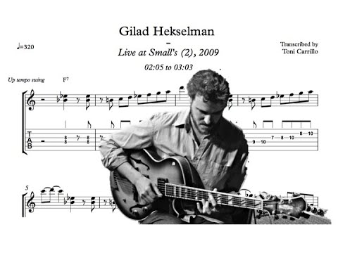 Gilad Hekselman -  Live at Small's (Transcription)