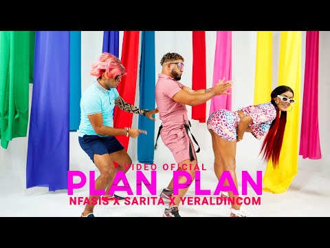 Plan Plan 💃🔥 – Nfasis x Sarita x Yeraldin Com (Video Oficial) 🎶✨