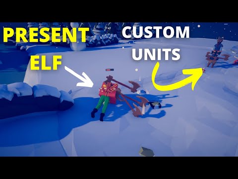 TABS | Present Elf VS Custom Units