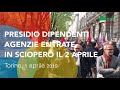 Il 2 aprile lo sciopero dei dipendenti dell’Agenzia delle Entrate. Il video sul presidio odierno a Torino