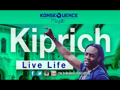 Kiprich - Live Life (2016)