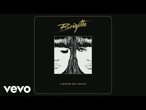 Brigitte - Hier encore (Audio)