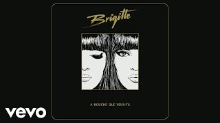Brigitte - Hier encore (Audio)