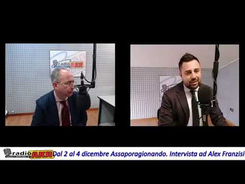 Dal 2 al 4 dicembre Assaporagionando  Intervista ad Alex Franzisi