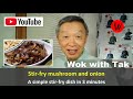Stir Fry Mushroom And Onion A Simple Stir Fry Dish In 3 Minutes
